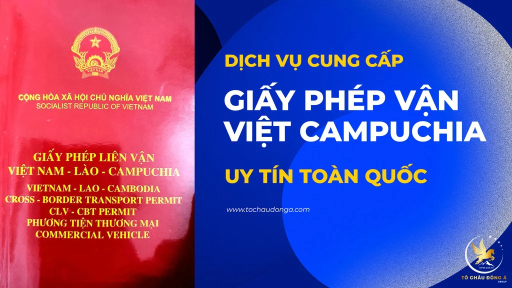 Hồ sơ xin giấy phép liên vận Việt Campuchia