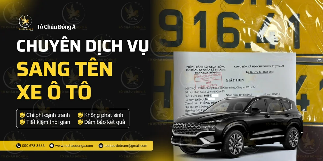 Dịch vụ sang tên xe ô tô tại Hồ Chí Minh