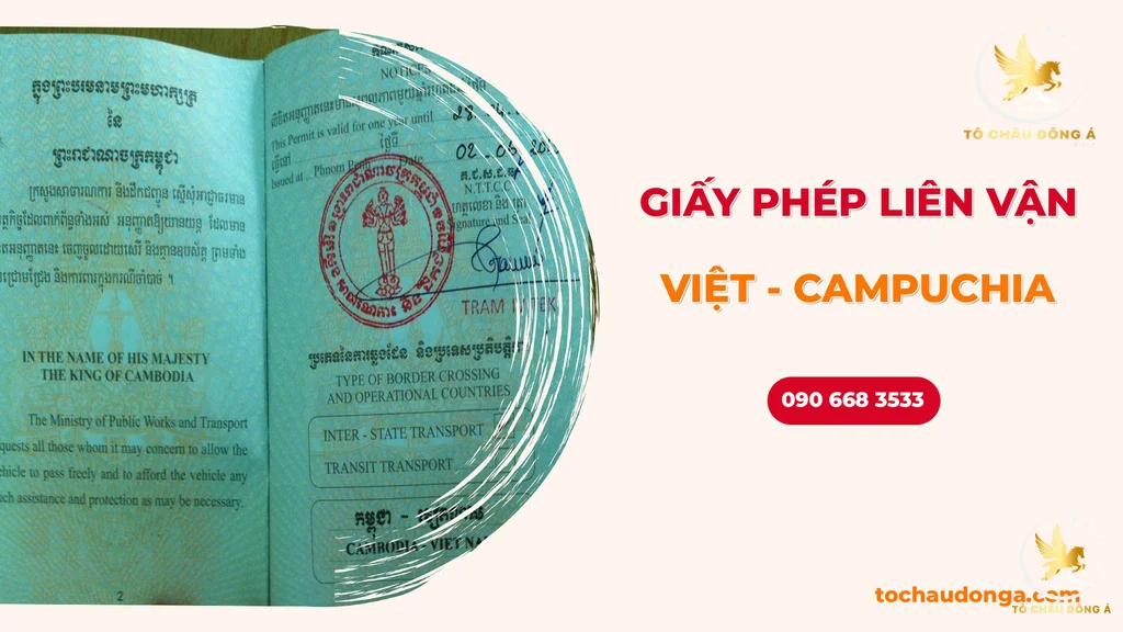Giấy phép liên vận Việt Campuchia là gì?