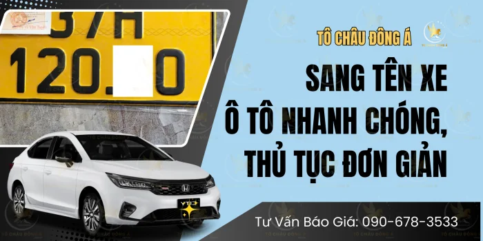 Dịch vụ sang tên xe ô tô tại Đồng Nai