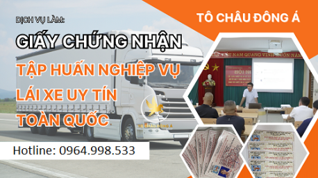 Cấp chứng chỉ tập huấn nghiệp vụ lái xe kinh doanh vận tải tại An Giang phí cực rẻ và uy tín