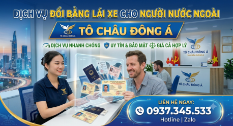 Cấp đổi bằng lái xe người nước ngoài sinh sống tại Hà Giang