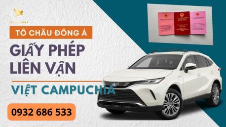 Cấp giấy phép liên vận Việt-Cam giá tốt tại Hậu Giang