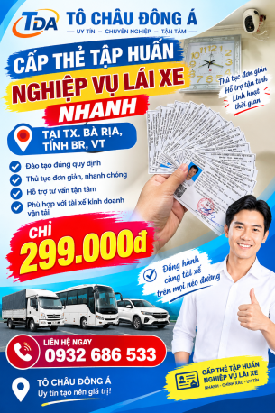Cấp thẻ tập huấn nghiệp vụ lái xe nhanh tại TX. Bà Rịa, Tỉnh BR, VT