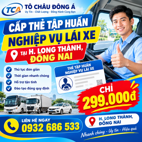 Cấp thẻ tập huấn nghiệp vụ lái xe tại H. Long Thành, Đồng Nai