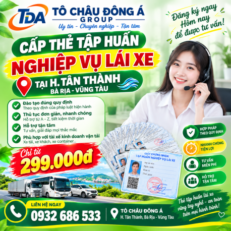  Cấp thẻ tập huấn nghiệp vụ lái xe tại H. Tân Thành, Bà Rịa - Vũng Tàu