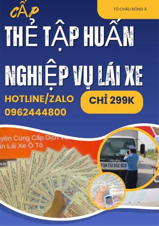 CẤP THẺ TẬP HUẤN NGHIỆP VỤ LÁI XE TẠI QUẢNG NINH