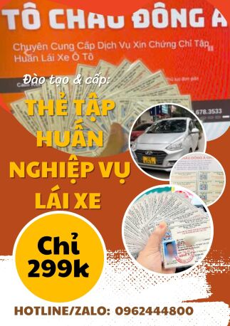 CẤP THẺ TẬP HUẤN NGHIỆP VỤ LÁI XE UY TÍN SỐ 1 TẠI HƯNG YÊN