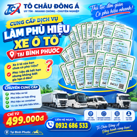 CUNG CẤP DỊCH VỤ LÀM PHÙ HIỆU XE Ô TÔ TẠI BÌNH PHƯỚC