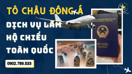 Địa chỉ chuyên làm hộ chiếu nhanh nhất hiện nay tại Bình Dương