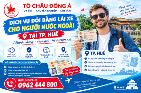 Dịch Vụ Đổi Bằng Lái Xe Cho Người Nước Ngoài Tại TP Huế