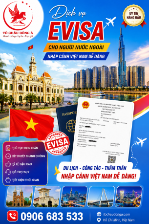 DỊCH VỤ EVISA CHO NGƯỜI NƯỚC NGOÀI Ở HỒ CHÍ MINH