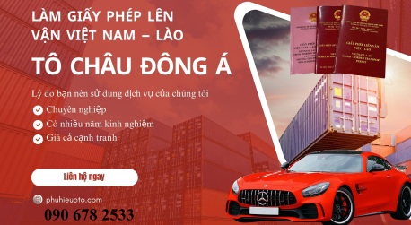 Dịch vụ làm giấy phép liên vận Việt Lào cho xe tải chở hàng hóa đi Lào tại Hưng Yên