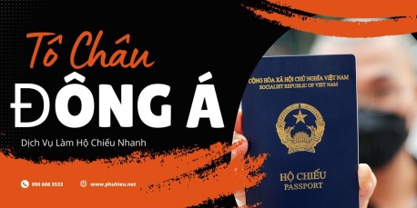Dịch vụ làm hộ chiếu nhanh cấp tốc ở Hồ Chí Minh