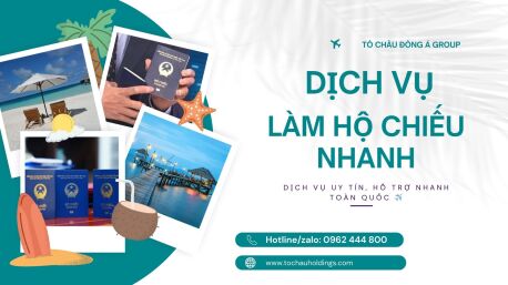 Dịch Vụ Làm Hộ Chiếu (Passport) Nhanh Tại Đồng Tháp
