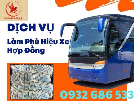 DỊCH VỤ LÀM PHÙ HIỆU XE HỢP ĐỒNG TOÀN QUỐC GIÁ RẺ