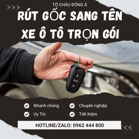Dịch vụ Rút hồ sơ gốc & Sang tên xe ô tô Uy tín tại Đồng Nai