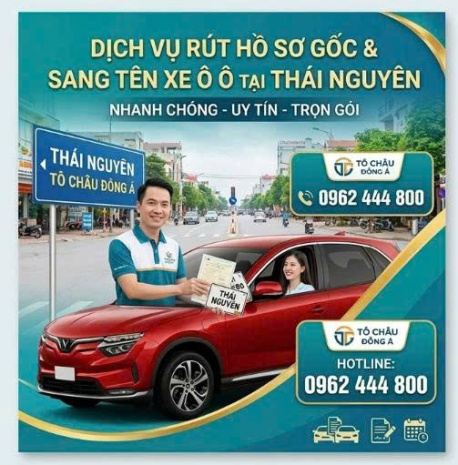 Dịch Vụ Rút Hồ Sơ Gốc, Sang Tên Xe Ô Tô Tại Thái Nguyên