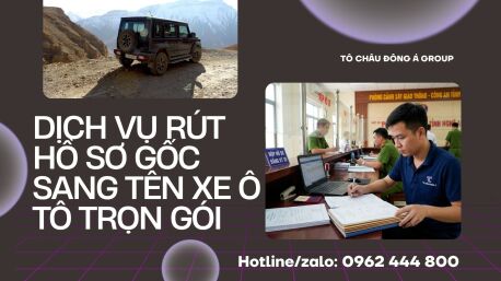 Dịch Vụ Rút Hồ Sơ Gốc Xe Ô Tô Sang Tên Tại Cần Thơ
