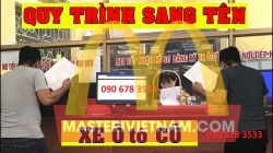 Dịch vụ sang tên xe ô tô tại Hà Nội siêu nhanh chóng