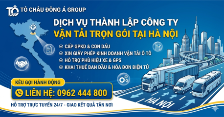 DỊCH VỤ THÀNH LẬP CÔNG TY VẬN TẢI TRỌN GÓI TẠI HÀ NỘI – UY TÍN SỐ 1