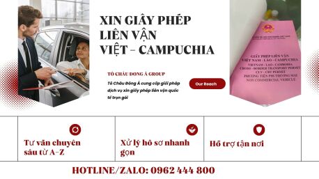 Dịch Vụ Xin Giấy Phép Liên Vận Việt - Campuchia Uy Tín, Trọn Gói Tại Cao Bằng