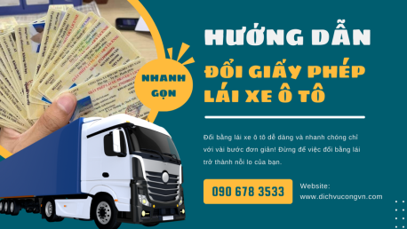 Đổi bằng lái xe ô tô trên dịch vụ công đơn giản ở Đông Anh Hà Nội