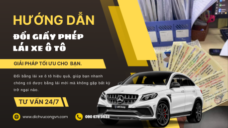 Đổi bằng lái xe ô tô Yên Bái uy tín nhanh chóng