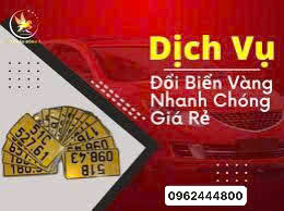 Đơn vị làm dịch vụ đổi biển vàng xe ô tô trọn gói tại Hà Nội