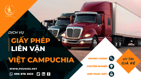 Giấy phép liên vận Việt Nam - Campuchia tại Bạc Liêu ưu đãi khủng