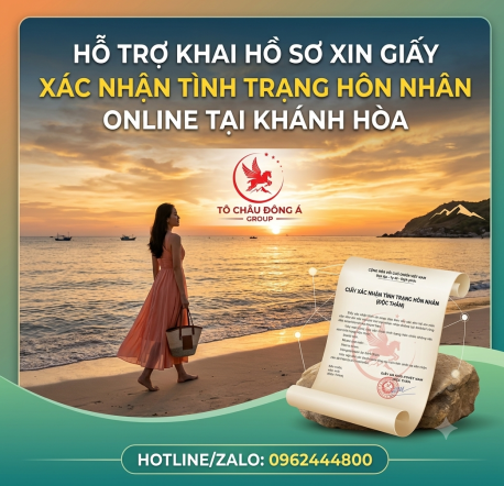 Hỗ Trợ Khai Hồ Sơ Xin Giấy Xác Nhận Tình Trạng Hôn Nhân Online Tại Khánh Hòa