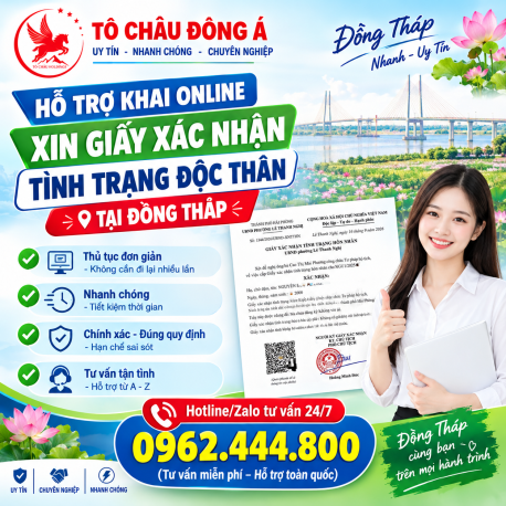 Hỗ Trợ Khai Online Xin Giấy Xác Nhận Tình Trạng Độc Thân Tại Đồng Tháp