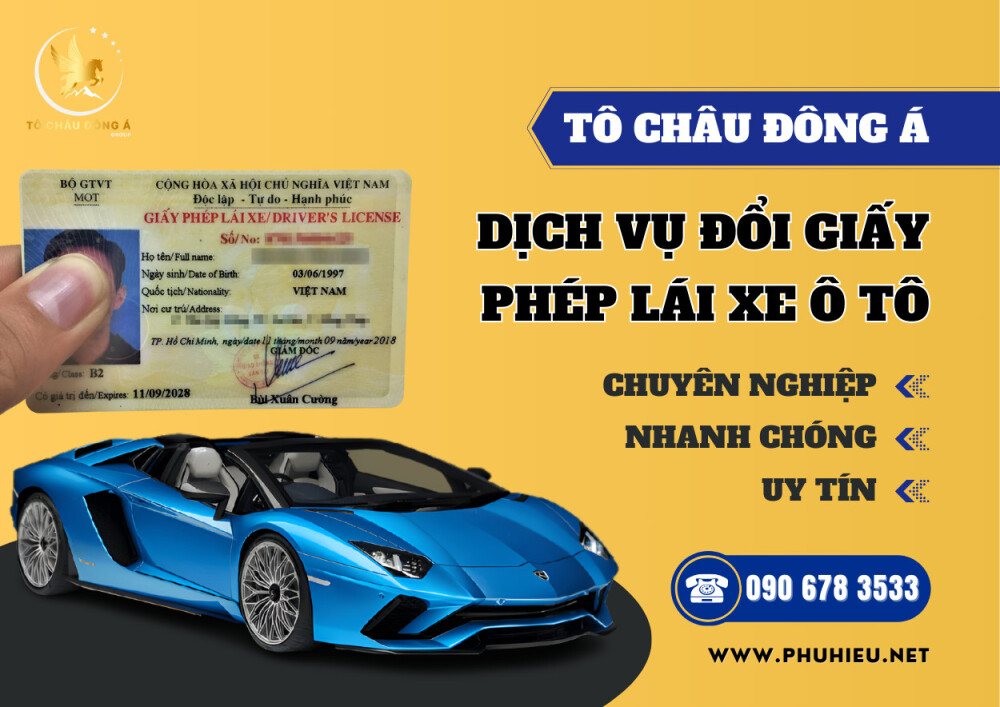 Điểm đổi giấy phép lái xe nhanh chóng, giá rẻ tại Sài Gòn