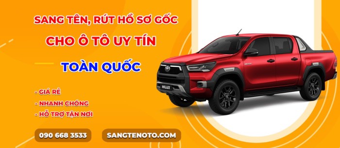 TẬP ĐOÀN ĐÔNG Á - DỊCH VỤ RÚT HỒ SƠ GỐC XE Ô TÔ TẠI QUẢNG NINH NHANH CHÓNG