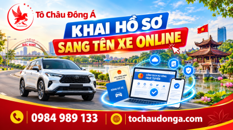 Khai hồ sơ sang tên xe nhanh chóng - uy tín ở Bắc Ninh