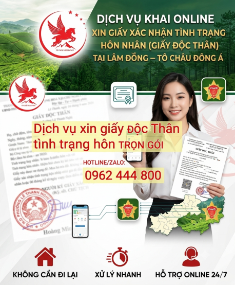 KHAI ONLINE XIN GIẤY XÁC NHẬN TÌNH TRẠNG HÔN NHÂN (GIẤY ĐỘC THÂN) TẠI LÂM ĐỒNG