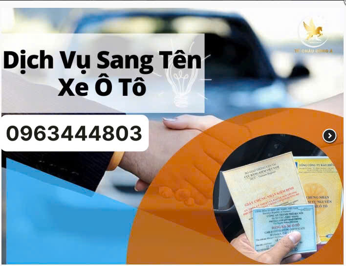 Dịch vụ Sang tên xe ô tô tại Hai Bà Trưng Hà Nội cần giấy tờ gì?