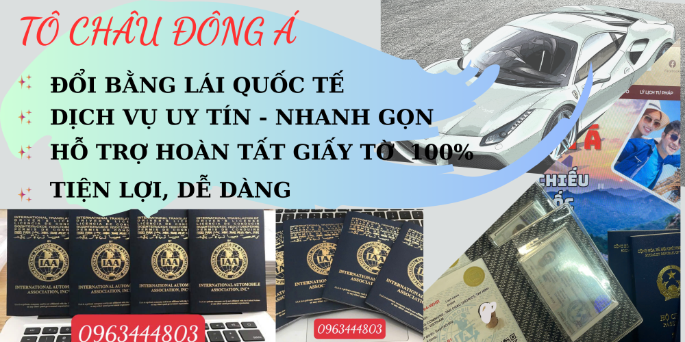 Đổi bằng lái quốc tế IAA làm dịch vụ tại Cao Bằng
