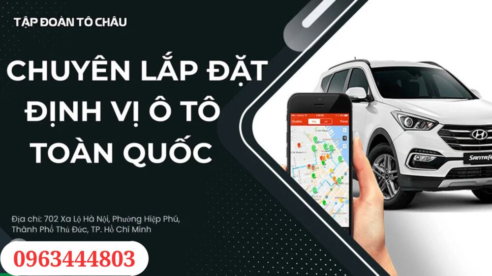 Hồ Chí Minh lắp định vị cho xe ô tô uy tín chất lượng. 