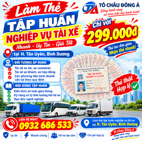  Làm thẻ tập huấn nghiệp vụ tài xế nhanh ở H. Tân Uyên, Bình Dương