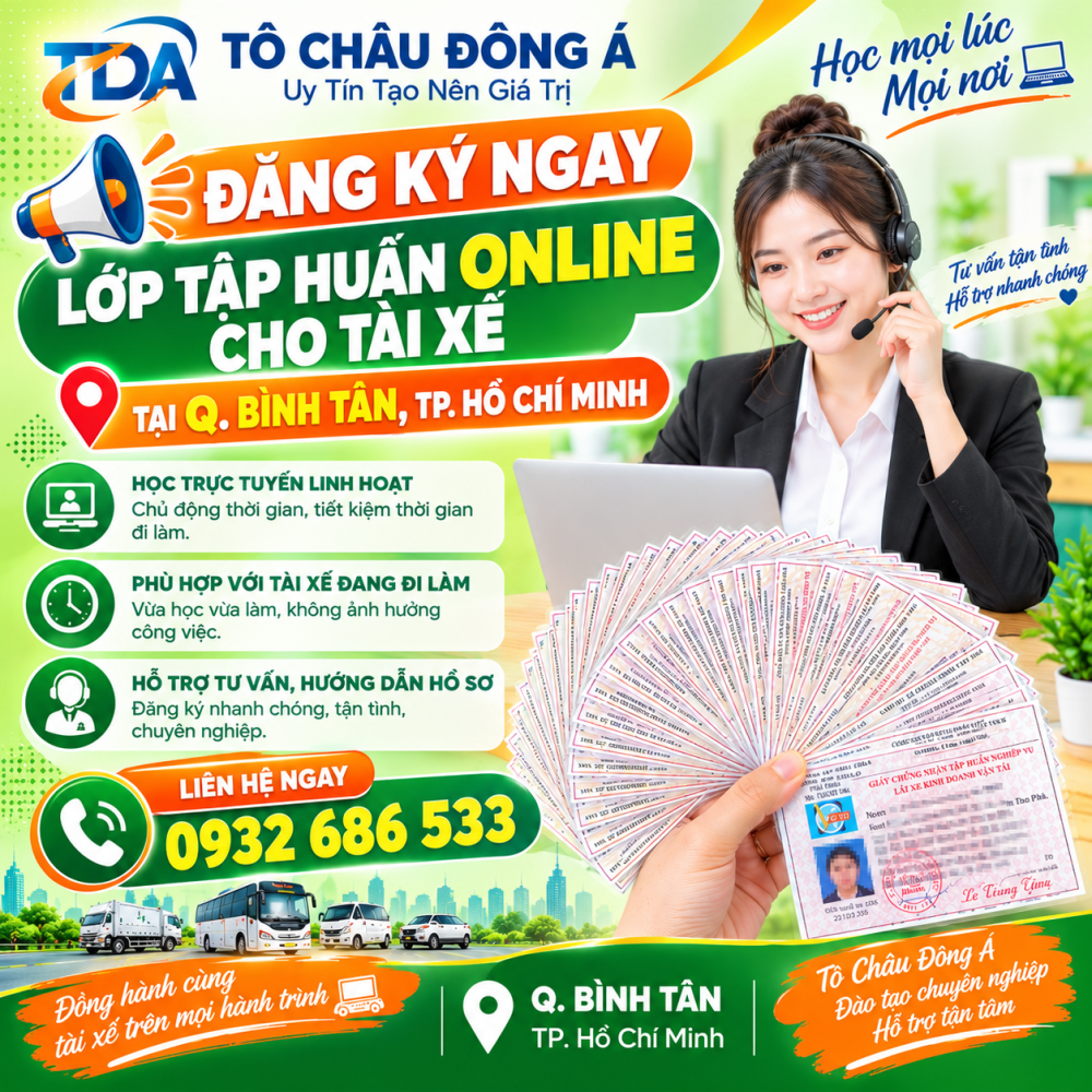 ĐĂNG KÝ NGAY: LỚP TẬP HUẤN ONLINE CHO TÀI XẾ TẠI Q. BÌNH TÂN, TP.HỒ CHÍ MINH