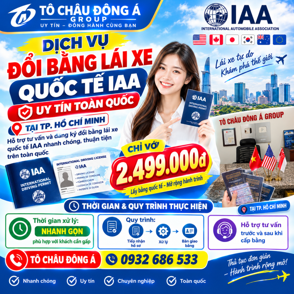 Dịch Vụ Đổi Bằng Lái Xe Quốc Tế IAA Uy Tín Tại TP.Hồ Chí Minh