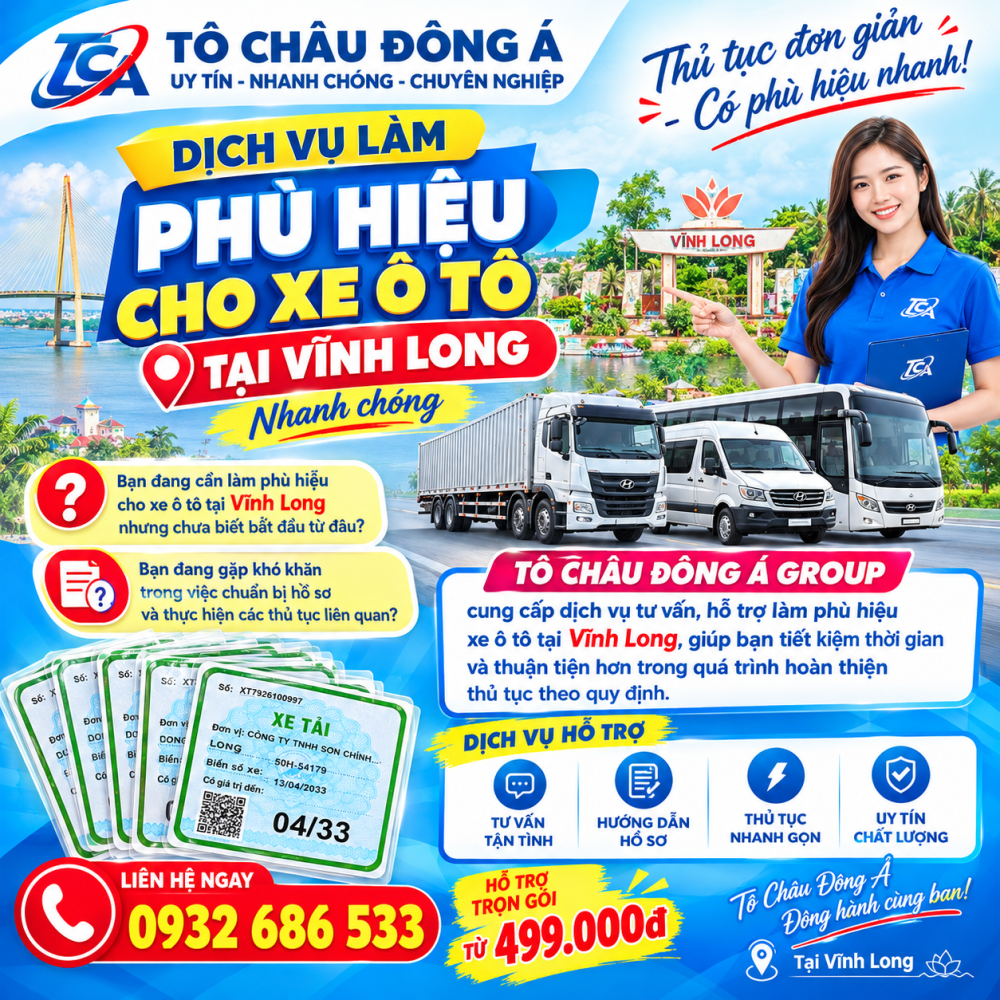  Dịch vụ làm phù hiệu cho xe ô tô tại Vĩnh Long nhanh chóng