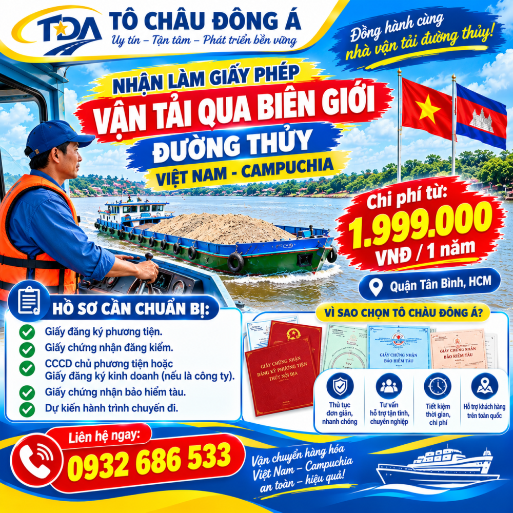 NHẬN LÀM GIẤY PHÉP VẬN TẢI QUA BIÊN GIỚI ĐƯỜNG THỦY VIỆT NAM – CAM QUẬN TÂN BÌNH, HCM