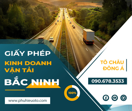Nhận làm giấy phép kinh doanh vận tải tại Bắc Ninh giá rẻ