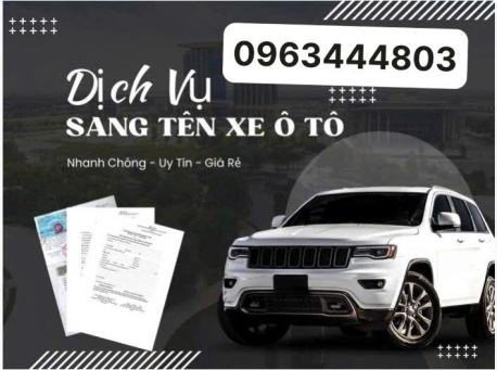 Sang tên cho xe ô tô ở Lâm Đồng uy tín, nhanh chóng