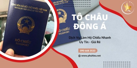 Tô Châu Đông Á- Dịch vụ làm hộ chiếu uy tín tại Trà Vinh