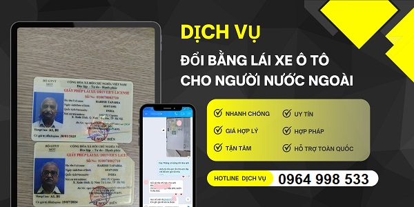 Đổi giấy phép lái xe cho người nước ngoài cực nhanh tại Quảng Bình