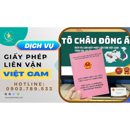 XIN GIẤY PHÉP LIÊN VẬN VIỆT NAM - CAMPUCHIA TRONG "TÍCH TẮC"